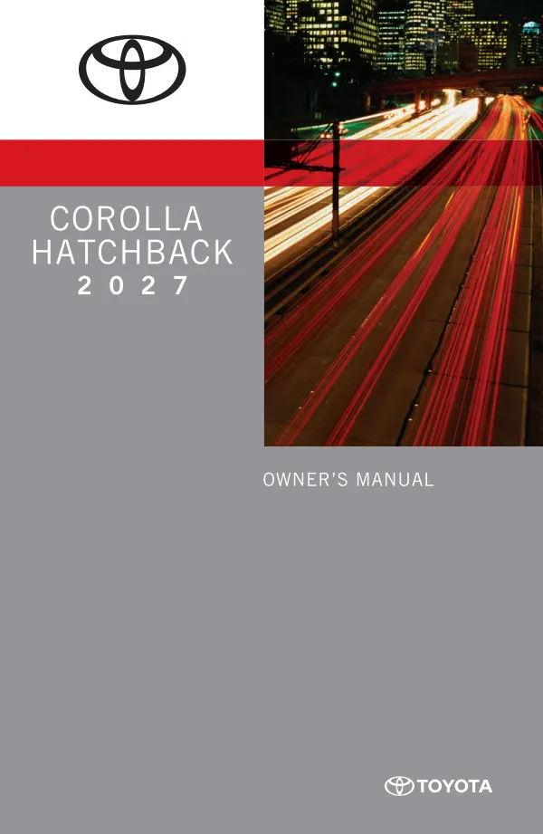 Cover of the 2027 Toyota Corolla Hatchback owner's manual