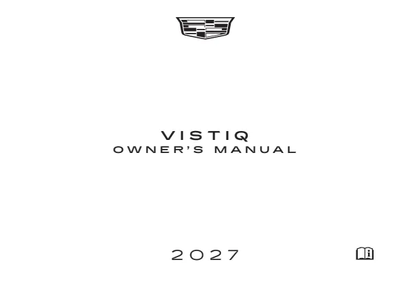 Cover of the 2027 Cadillac VISTIQ owner manual