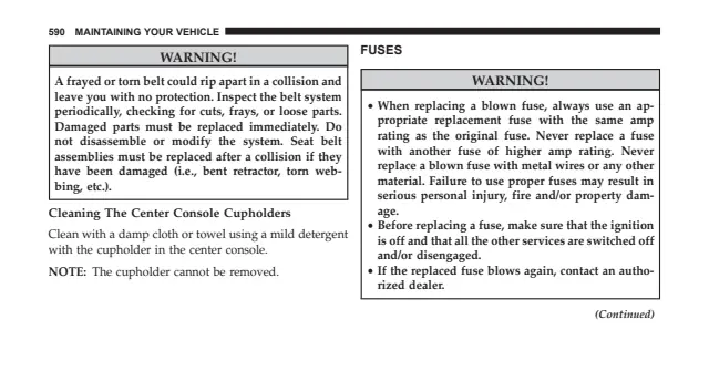 Fuse information on page 592 of the 2016 Dodge Charger manual
