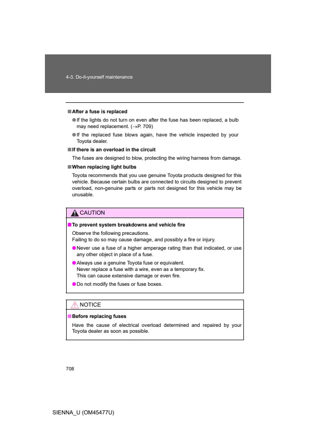 Fuse information on page 708 of the 2012 Toyota Sienna manual