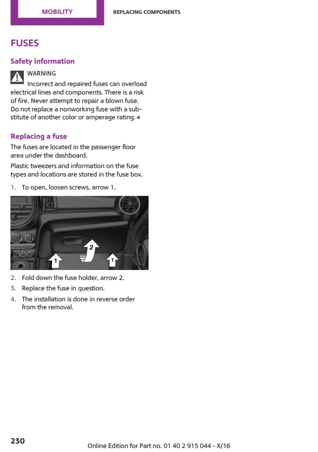 Fuse information on page 230 of the 2017 MINI Cooper manual