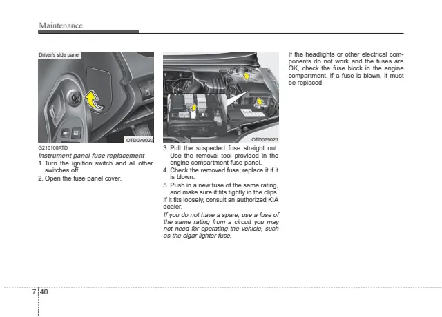 Fuse information on page 315 of the 2011 Kia Forte manual