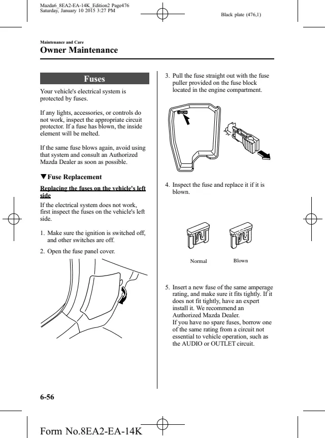 Fuse information on page 476 of the 2016 Mazda Mazda6 manual