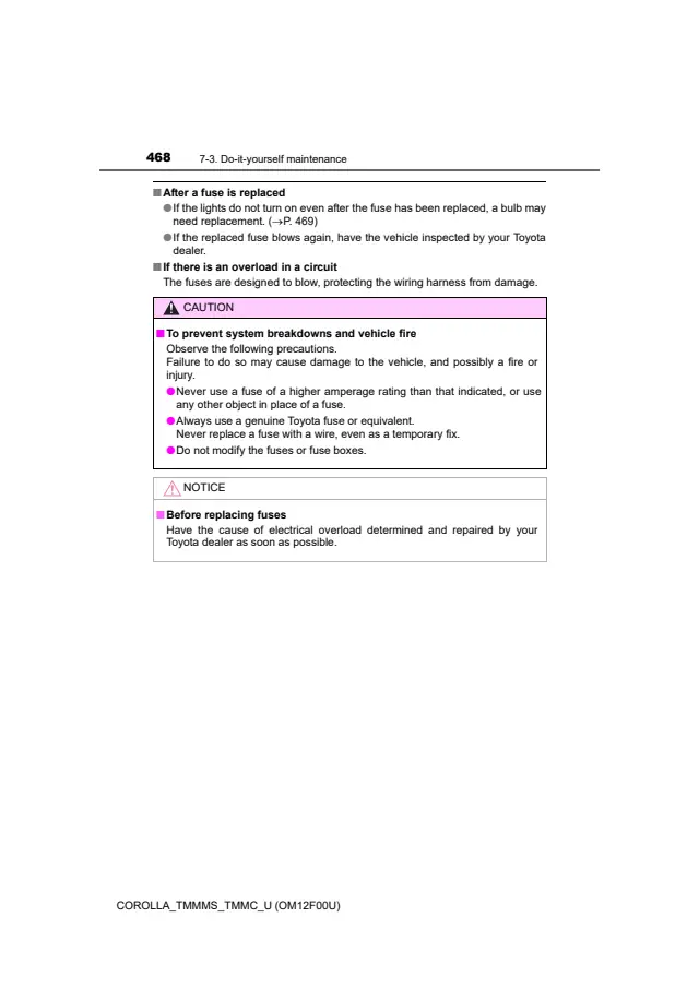 Fuse information on page 468 of the 2015 Toyota Corolla manual